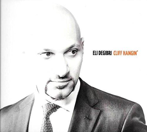 Eli Degibri - Cliff Hangin' État correct -  reconditionné disponible sur Label Emmaüs